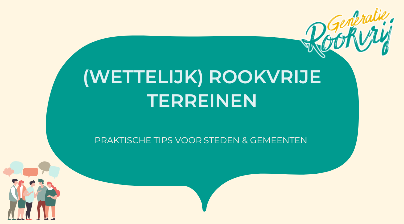 Wettelijk rookvrije terreinen praktsiche tips vr gemeentes